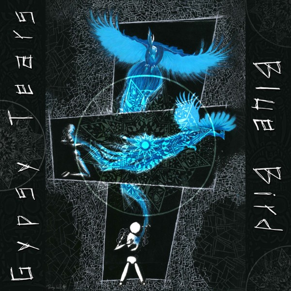 Gypsy Tears - Blue Bird
